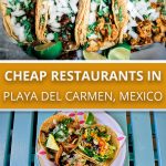 Cheap Restaurants in Playa del Carmen, Mexico