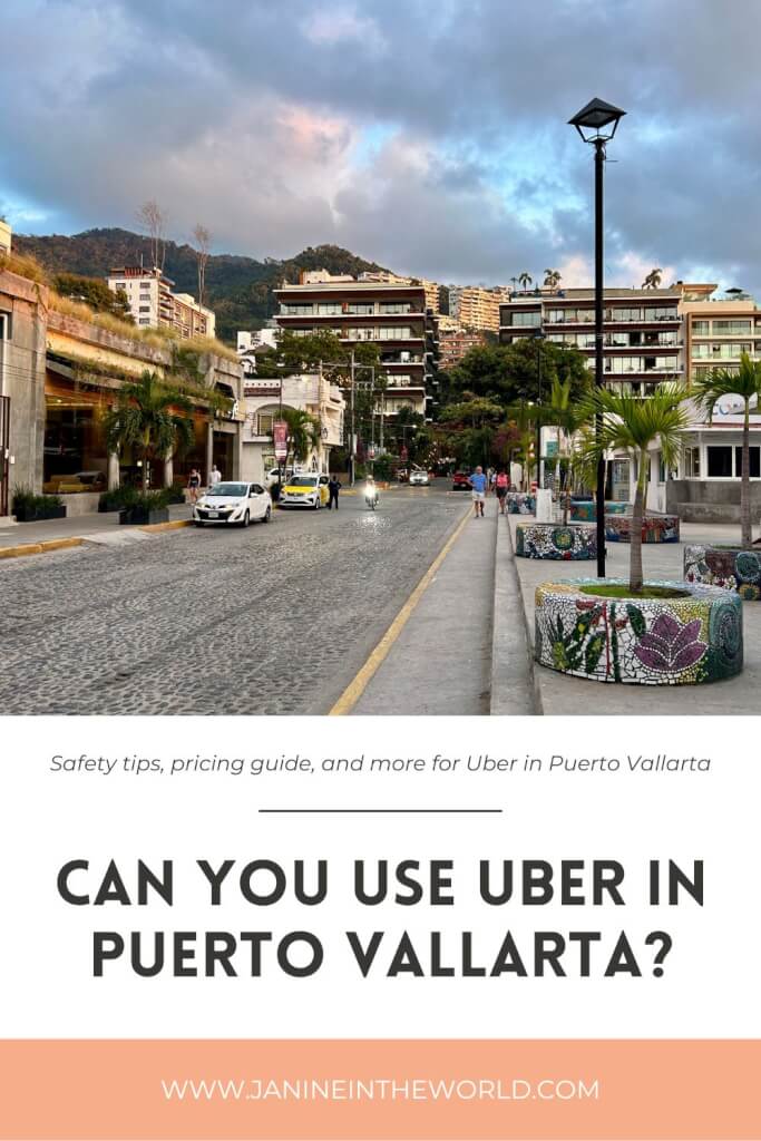 A pinterest image reading "Can You Use Uber in Puerto Vallarta?"